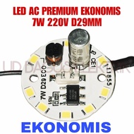 PREMIUM Economical AC LED PCB 7W 220V DIAMETER 29MM - Economical AC LED 7W 220V