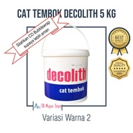 [TOM7] decolith cat tembok 5 kg variasi warna 2 ready semua warna -