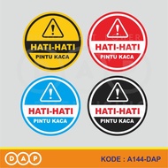 A144 - Acrylic Sign, Acrylic Sticker Beware of Glass Door, Waterproof, and Customizable