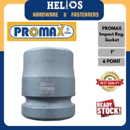 PROMAX Impact Regular Socket 1" Dr 6 Point