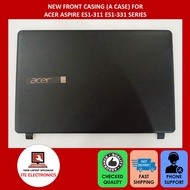 NEW ACER ASPIRE E13 ES1-311 ES1-331 SERIES LAPTOP LCD FRONT CASING A CASE