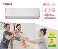 Toshiba(R32)System 2 AirCon + FREE Dismantled &amp; Disposed Old Aircon + FREE Installation + FREE Delivery + FREE Workmanship Warranty + FREE Bonus $150 Voucher