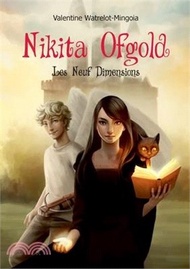 56478.Nikita Ofgold: Les neuf Dimensions