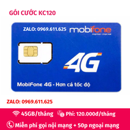 Sim 4G Mobifone gói KC120 Có 45 GB/ tháng TỐC ĐỘ CAO MIỄN PHÍ tất cả cuộc gọi dưới 10 phút + 50 phút