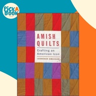 [100% Original Books] - Amish Quilts : Crafting an American Icon by Janneken Smucker (US edition, pa