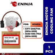 【READY STOCK】ENINJA Motor Cooling Fan (19030-55A-Z02) & Aircond Motor (38616-55A-Z02) For City Gm6 T