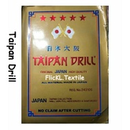 Kain Drill Taipan Drill Japan Drill Jepang Baju Seragam Kantor Celana Kemeja Taipan Drill