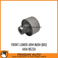 PERODUA AXIA BEZZA FRONT LOWER ARM BUSH BIG 48655-BZ080