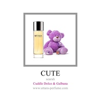 Parfum refill CUTE UTTARA PERFUME searah cuddle - 30 ml Berkualitas