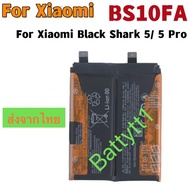 แบตเตอรี่ Xiaomi Black Shark 5 / Xiaomi Black Shark 5 Pro BS10FA 4565mAh ประกัน 3 เดือน