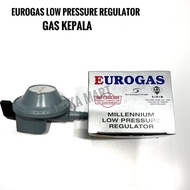 EUROGAS Low Pressure Regulator/Kepala Gas/ Gas Kepala/ Gas Head 煤气头 【SIRIM】