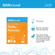 Cà phê Pleiku Robusta - SHIN Cà Phê - Túi Nhúng - Hộp 10 gói