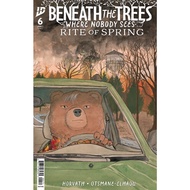 Beneath the Trees Where Nobody Sees: Rite of Spring #1-6 (2025/IDW Publishing) | Digital Issues