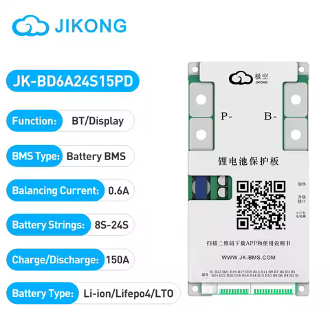 JIKONG Smart BMS JK-BD6A24S15PD 8S-24S Li-ion/Lifepo4/LTO Batteries 0.6A Balancing Current 150A Char