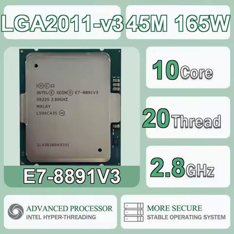 Intel Xeon E7-8891V3 10 Core 20 Thread 2.8GHz 165W 45MB Cache 22nm LGA 2011-v3 SR21X DDR4-1333/1600/