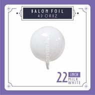 22 INCH MILK WHITE FOIL BALLOONS 4D BALLS - 4D FOIL BALLOONS ORBZ - 4D FOIL BALLOONS MYLAR BALLOONS 