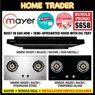 MAYER ✦ BUILT IN HOB ✦ SLIMLINE COOKER HOOD ✦ MMGH882HI ✦ MMSS882HI ✦ MMSI903OT