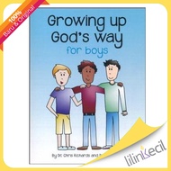 Growing Up God's Way: For Boys - Dr. Chris Richards, Dr. Liz Jones