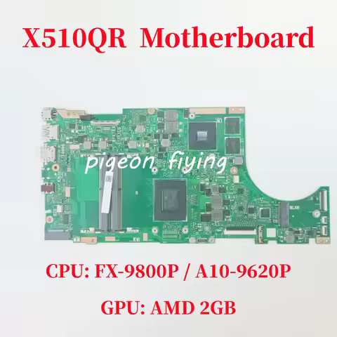 X510QR For ASUS X510QA A510QA A510QR F510QA F510QR V580Q Laptop Motherboard CPU: FX-9800P A10-9620P 