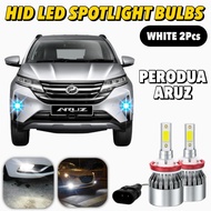 Perodua Aruz HID LED Car Spotlight Bulb Fog Lamp Lampu Light Kereta