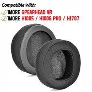 For 1More Spearhead VR H1005 H1006 PRO H1707 Headphone Earpads Cushion Sponge Headset Earmuffs Repla