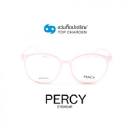 PERCY แว่นสายตาทรงหยดน้ำ 6817-C9 size 59 By ท็อปเจริญ