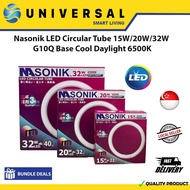 [SG SHOP SELLER] Nasonik LED Circular Tube 15W/20W/32W G10Q Base Cool Daylight 6500K Energy Saving Lamp