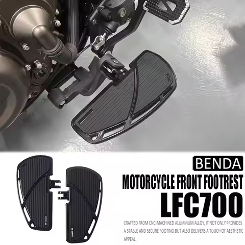 New LFC700 Motorcycle Anti-slip Pedal Front Footrest For Benda LFC700 LFC 700 Lfc700 Dark Flag 500 E