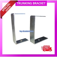 METAL TRUNKING BRACKET / C BRACKET / U BRACKET FOR CABLE TRUNKING 2'' X 2'' / 2'' X 3''