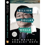 [Tom Wright & Bradley Hope] Billion Dollar Whale Book: The Real Story Of Jho Low & Scandal 1MDB - Ma