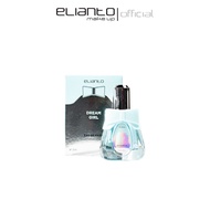 Elianto Dream Girl EDP Perfume Original ❤️
