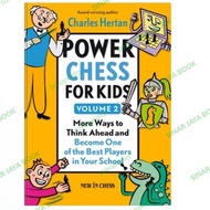 Power Chess for Kids Volume 2