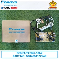 Daikin Genuine Parts Ceilling Cassette Type IC Board For 2HP - 5HP (ASSY PCB FC/FCN20-50A2) GR04084122249