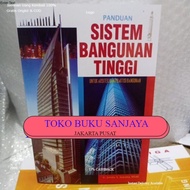 Panduan Sistem Bangunan Tinggi by Jimmy S. Juwana