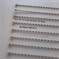 LG TV Backlight Lamp 20" 51 LED 3V SMD 46.6cm 6pin 51V . Part PCB 207MAH REV0.0 94V-0