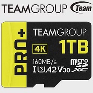 Team 十銓 1TB PRO+ microSDXC U3 A2 V30 4K 記憶卡