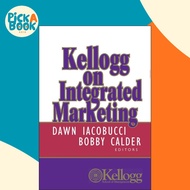 Kellogg on Integrated Marketing by Dawn Iacobucci (US edition, hardcover)