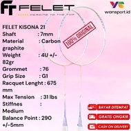 BADMINTON RACKET FELET KISONA 21 TENSION 31lbs