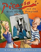 Picasso and the Girl with a Ponytail: An Art History Book for Kids (Homeschool Supplies, Classroom Materials)