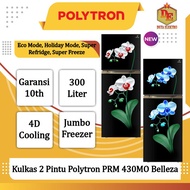 Kulkas 2 Pintu Polytron PRM 430MO Belleza