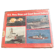Us navy ships and coast guard cutters 87 pages 1985 HARD COVER