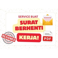 [CUSTOM EDIT] Servis Edit Surat Resign Berhenti Kerja / Resignation Letter Ready Print (PDF Softcopy