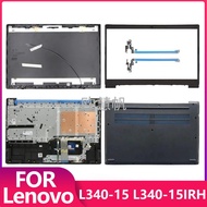 T New for Lenovo Ideapad L340-15IRH Gaming Laptop LCD Back Cover Front Bezel Palmrest UpperTop Lower