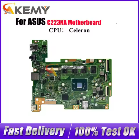 C223NA Laptop Motherboard For ASUS Chromebook C223NA C223N Notebook Mainboard With Celeron CPU 100% 