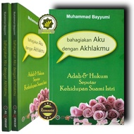 Buku Panduan Pernikahan BAHAGIAKAN AKU DENGAN AKHLAKMU Risalah ADAB dan HUKUM Seputar Tatacara Perga