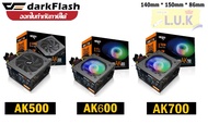 500W 600W 700W POWER SUPPLY (อุปกรณ์จ่ายไฟ) AIGO DARKFLASH (มี 3 รุ่น AK500/AK600/AK700) ประกัน 3 ปี