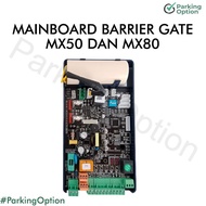 PROMO- JAMINAN MAINBOARD BARRIER GATE MX50 MX80 / CONTROLLER BARRIER -safetyspace