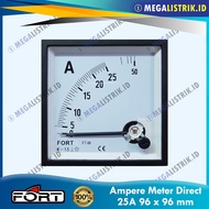 FORT AMPERE METER DIRECT 25A 96X96 PANEL METER 25 a 96 X 96 FT-96ADT