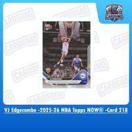 VJ Edgecombe -Card 218- 76ers | 2025-26 NBA Topps NOW® Trading Card