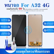 LCD Display หน้าจอ LCD Display จอ+ทัช A32(4G) จอพร้อมทัชสกรีน A32(4G)